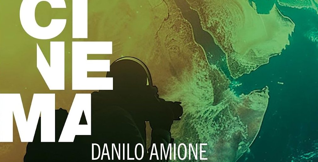 “Inquadrare il mondo. Come il cinema racconta chi siamo” di Danilo Amione